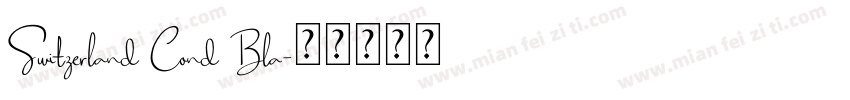 Switzerland Cond Bla字体转换